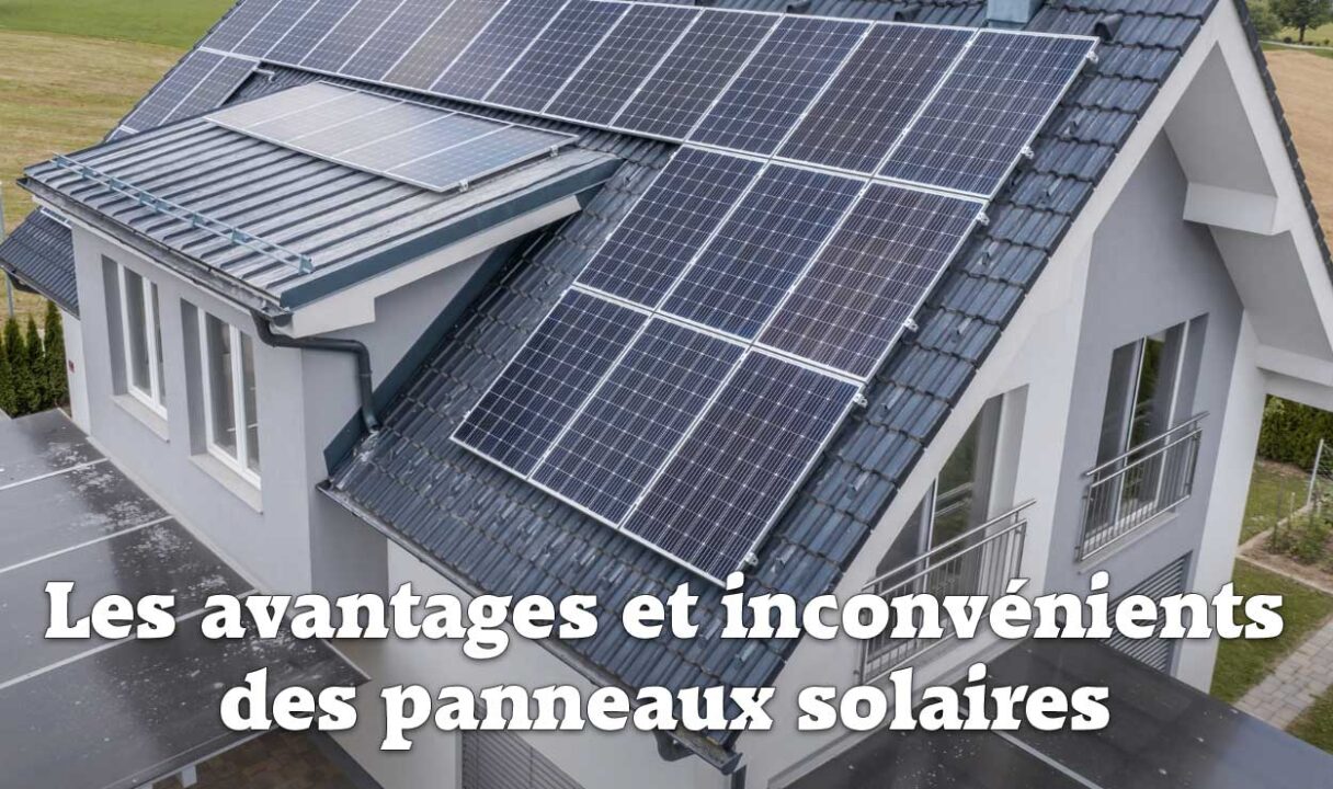 découvrez les avantages et inconvénients des panneaux photovoltaïques. informez-vous sur leur efficacité énergétique, leur impact environnemental et leur coût, afin de prendre une décision éclairée pour votre projet d'énergie renouvelable.